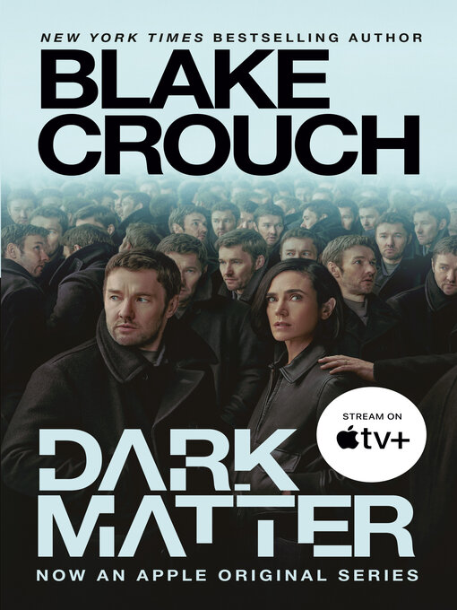 Title details for Dark Matter by Blake Crouch - Wait list